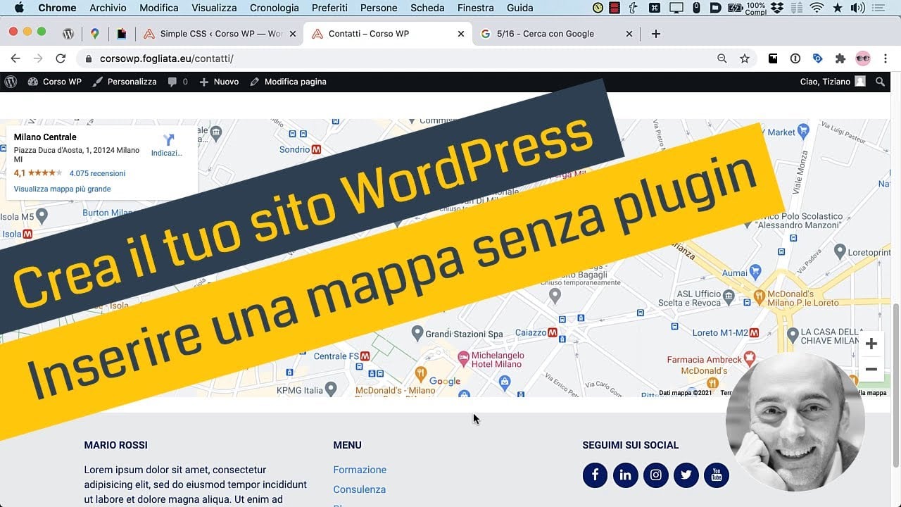 Crea il tuo sito WordPress - Inserire mappa Google senza plugin