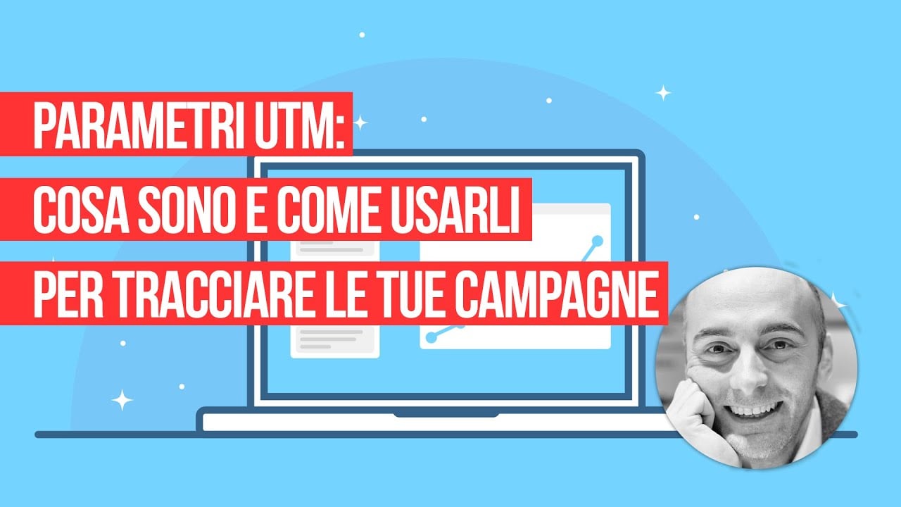 Parametri URL UTM: come e perché utilizzarli con Google Analytics